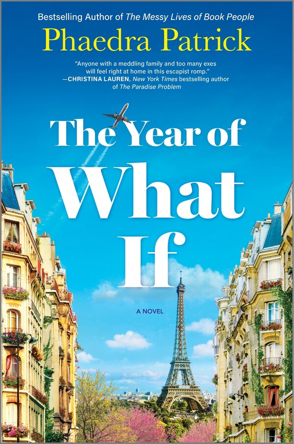 The Year of What If by Phaedra Patrick, Hardcover | Indigo Chapters