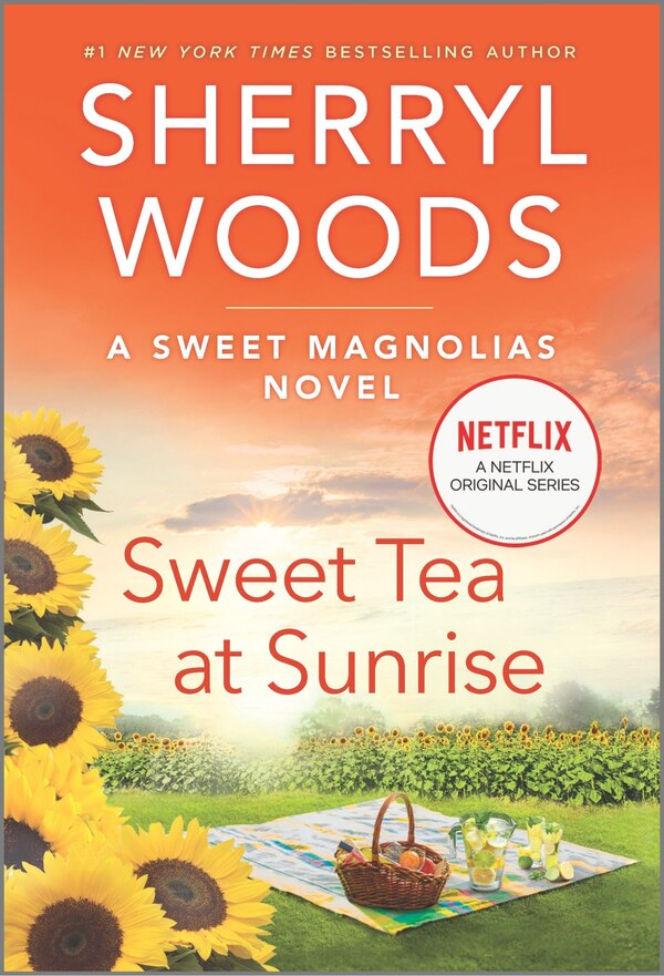 Sweet Tea At Sunrise by Sherryl Woods, Mass Market Paperback | Indigo Chapters