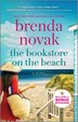 The Bookstore on the Beach by Brenda Novak, Mass Market Paperback | Indigo Chapters