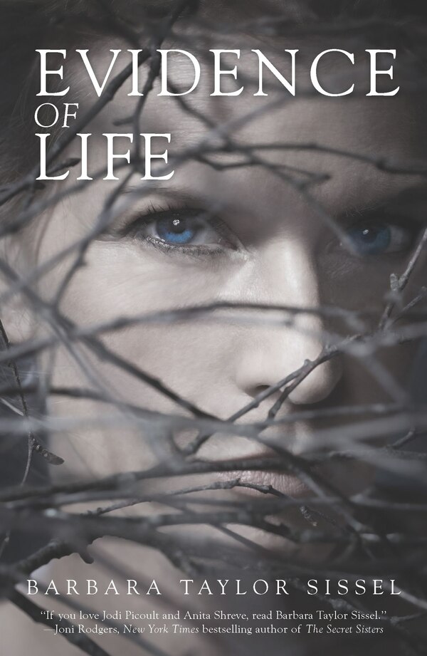 Evidence of Life by Barbara Taylor Sissel, Paperback | Indigo Chapters