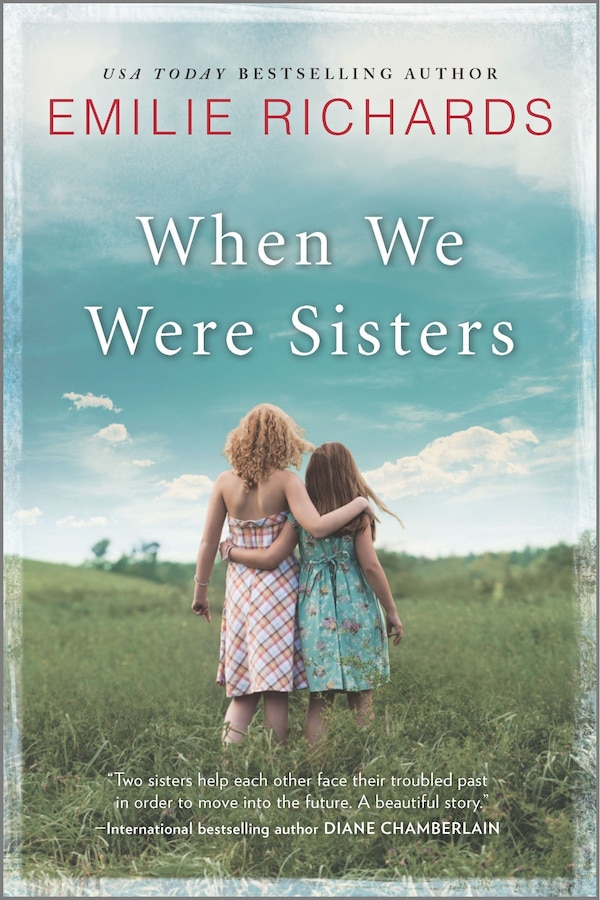 When We Were Sisters by Emilie Richards, Paperback | Indigo Chapters