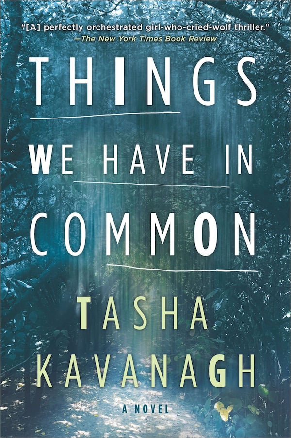 Things We Have In Common by Tasha Kavanagh, Paperback | Indigo Chapters