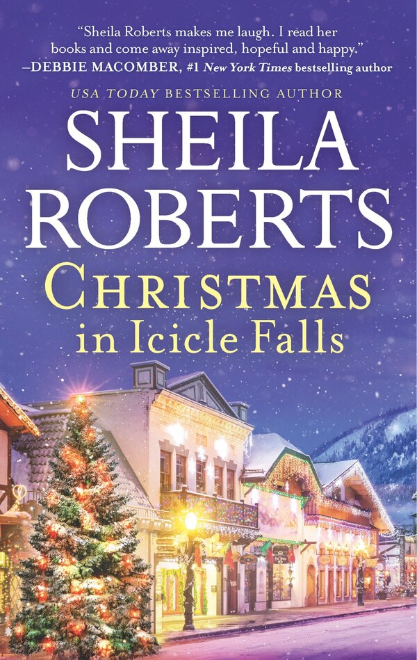 Christmas In Icicle Falls by Sheila Roberts, Mass Market Paperback | Indigo Chapters
