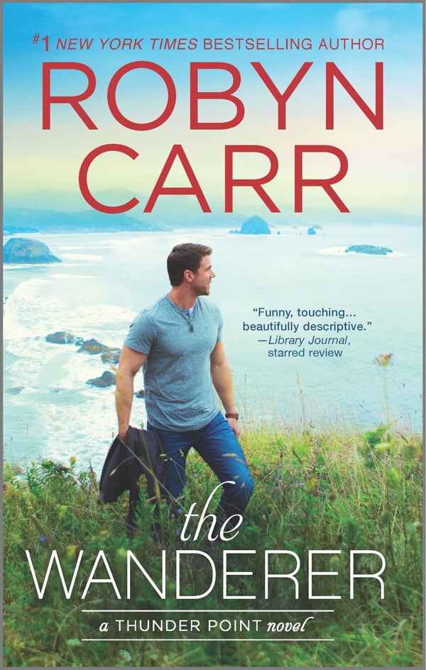 The Wanderer by Robyn Carr, Mass Market Paperback | Indigo Chapters