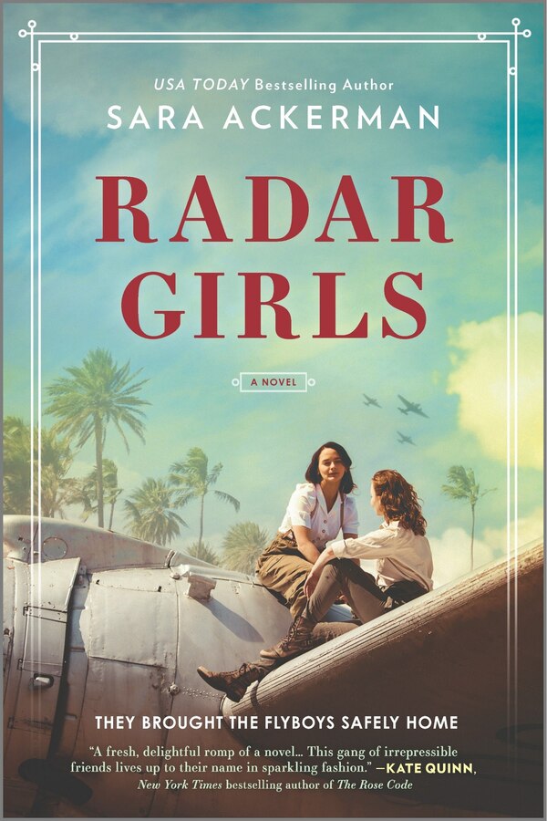 Radar Girls by Sara Ackerman, Paperback | Indigo Chapters