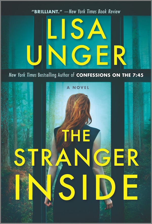 The Stranger Inside by Lisa Unger, Mass Market Paperback | Indigo Chapters