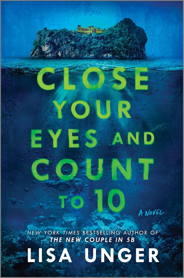 Close Your Eyes and Count to 10 by Lisa Unger, Paperback | Indigo Chapters