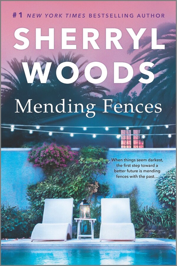 Mending Fences by Sherryl Woods, Paperback | Indigo Chapters