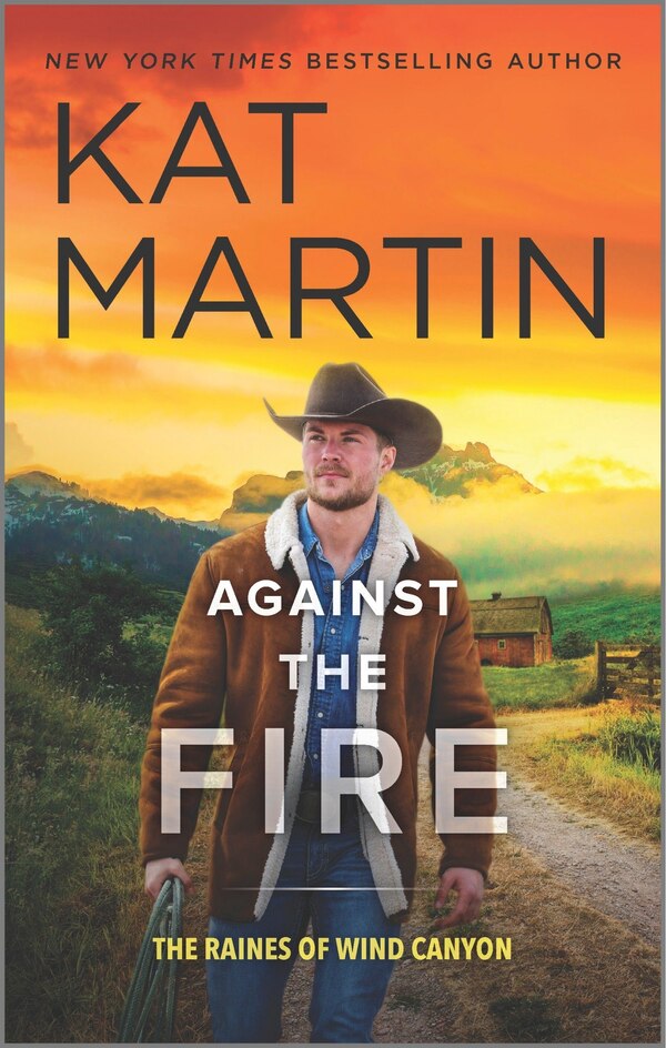 Against the Fire by Kat Martin, Mass Market Paperback | Indigo Chapters