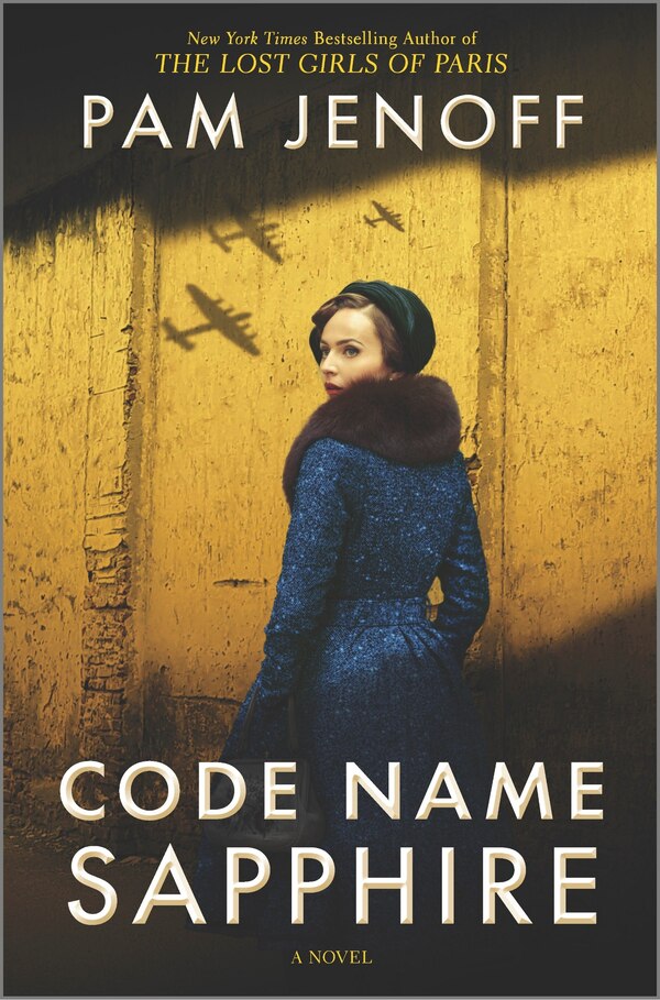 Code Name Sapphire by Pam Jenoff, Hardcover | Indigo Chapters