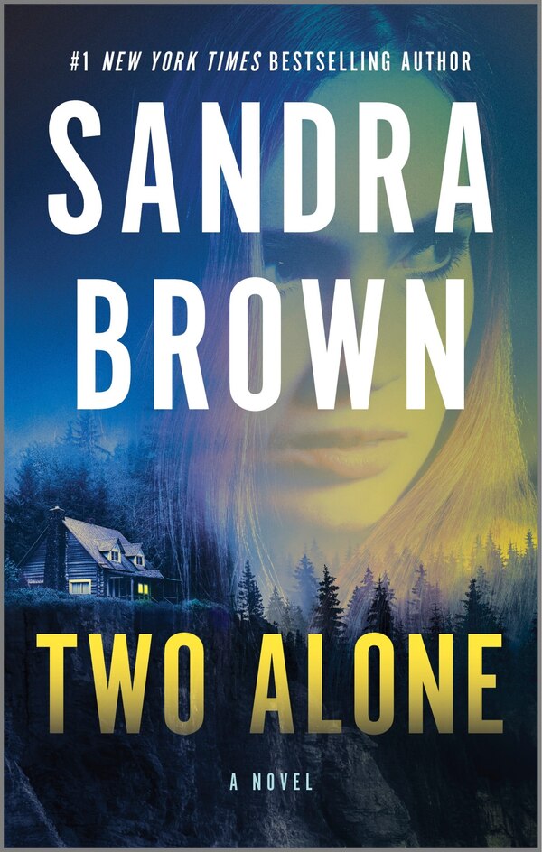 Two Alone by Sandra Brown, Mass Market Paperback | Indigo Chapters