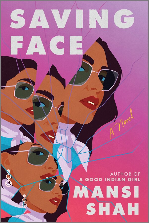 Saving Face by Mansi Shah, Paperback | Indigo Chapters