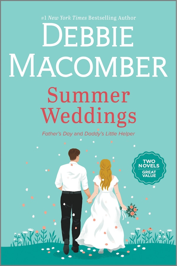 Summer Weddings by Debbie Macomber, Paperback | Indigo Chapters