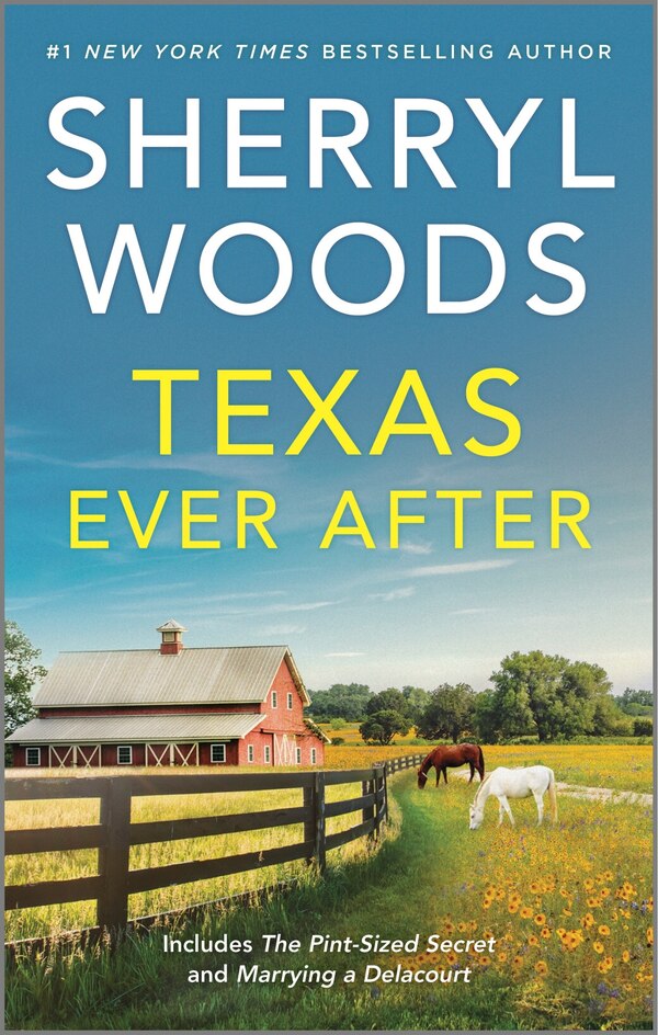 Texas Ever After by Sherryl Woods, Mass Market Paperback | Indigo Chapters