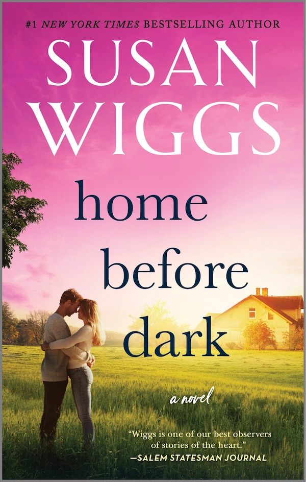 Home Before Dark by Susan Wiggs, Paperback | Indigo Chapters