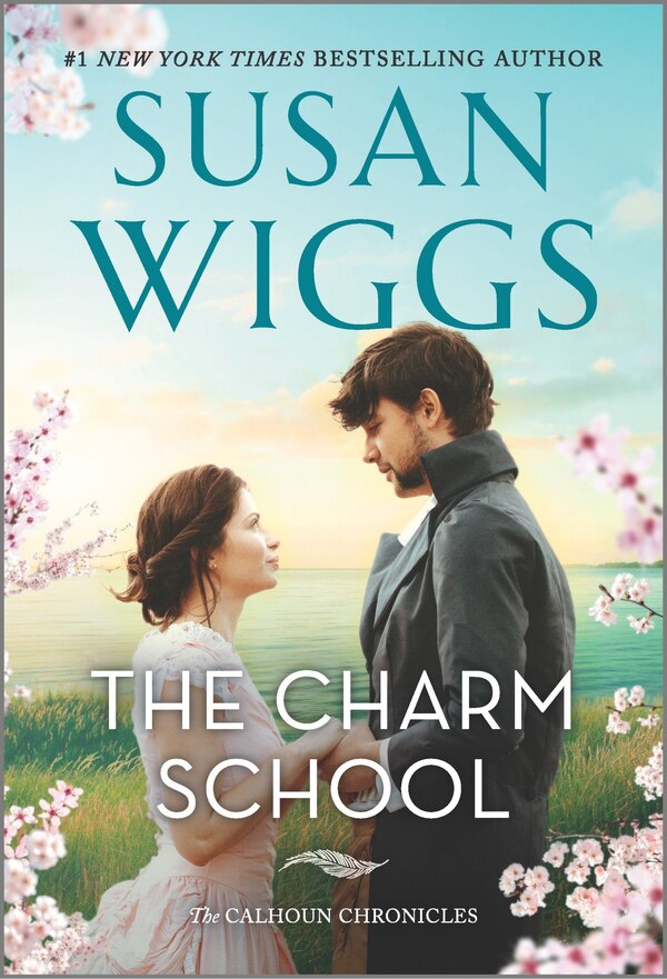 The Charm School by Susan Wiggs, Mass Market Paperback | Indigo Chapters