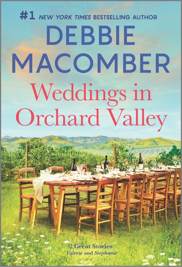 Weddings In Orchard Valley by Debbie Macomber, Mass Market Paperback | Indigo Chapters