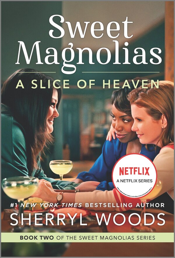 A Slice of Heaven by Sherryl Woods, Mass Market Paperback | Indigo Chapters