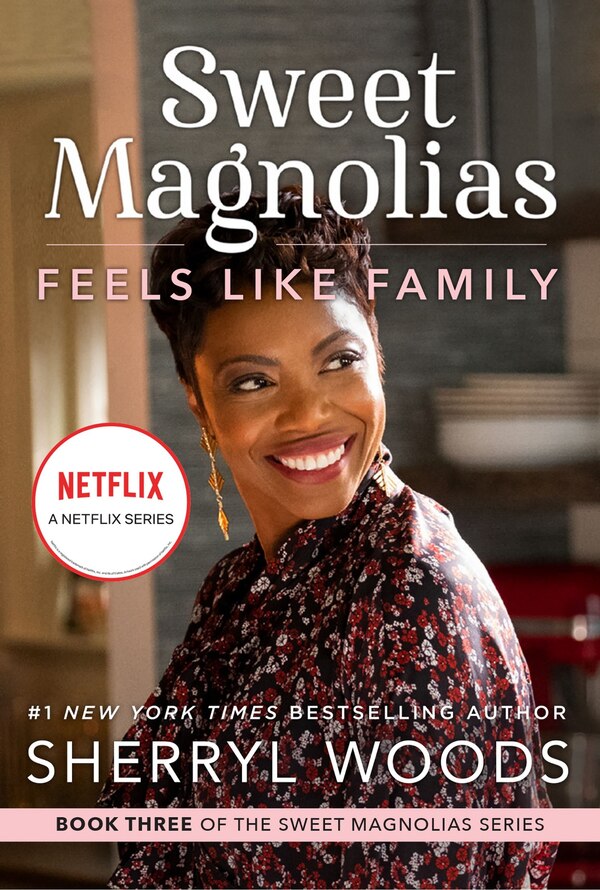 Feels Like Family by Sherryl Woods, Mass Market Paperback | Indigo Chapters