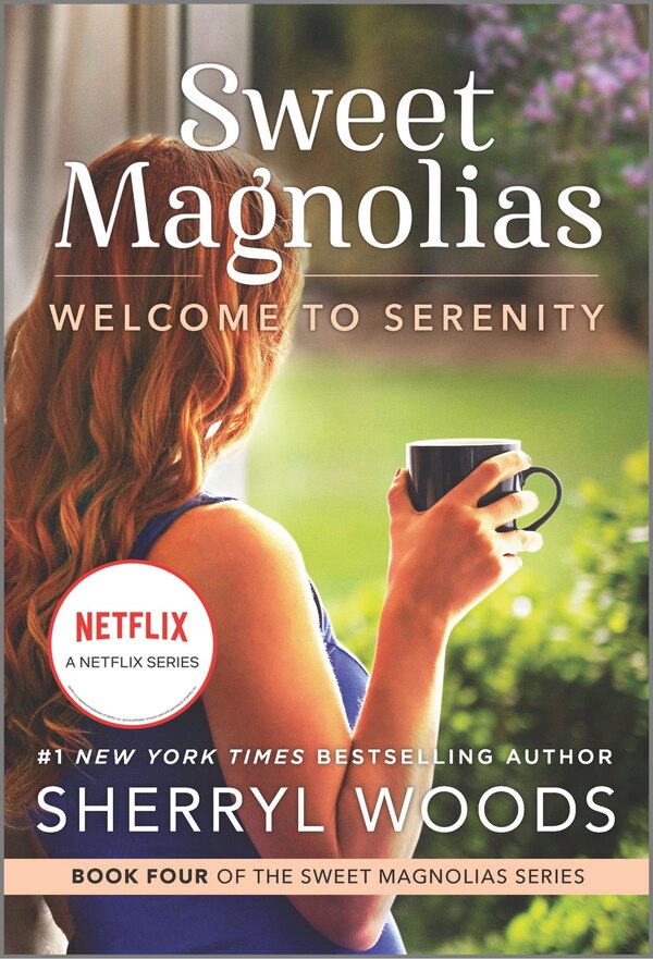 Welcome To Serenity by Sherryl Woods, Mass Market Paperback | Indigo Chapters