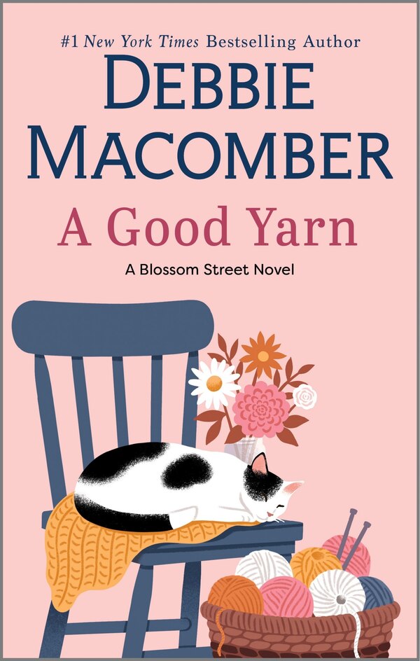 A Good Yarn by Debbie Macomber, Mass Market Paperback | Indigo Chapters