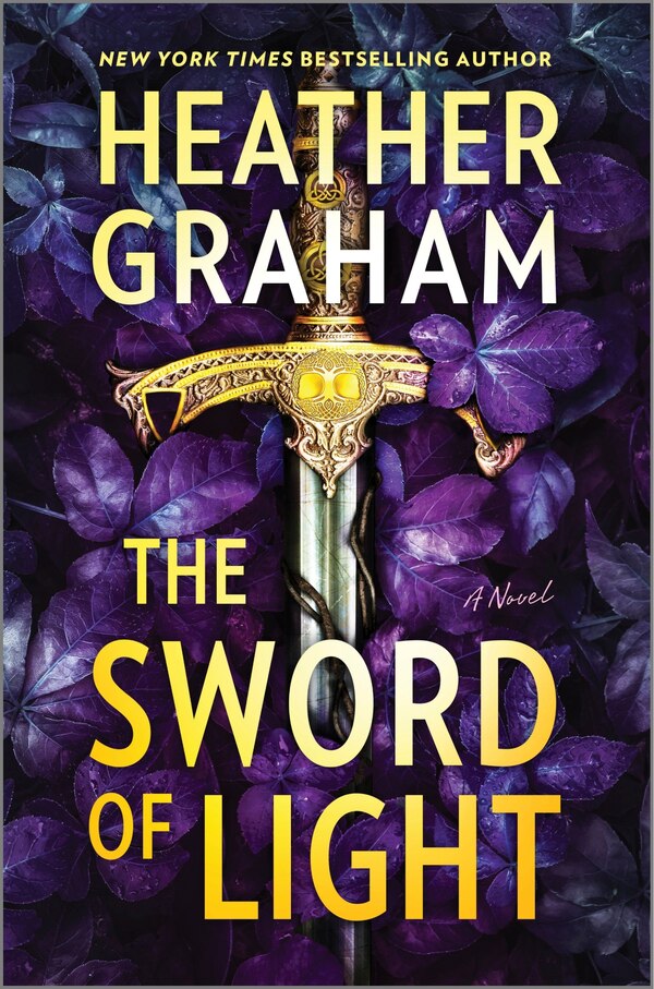 The Sword of Light by Heather Graham, Hardcover | Indigo Chapters