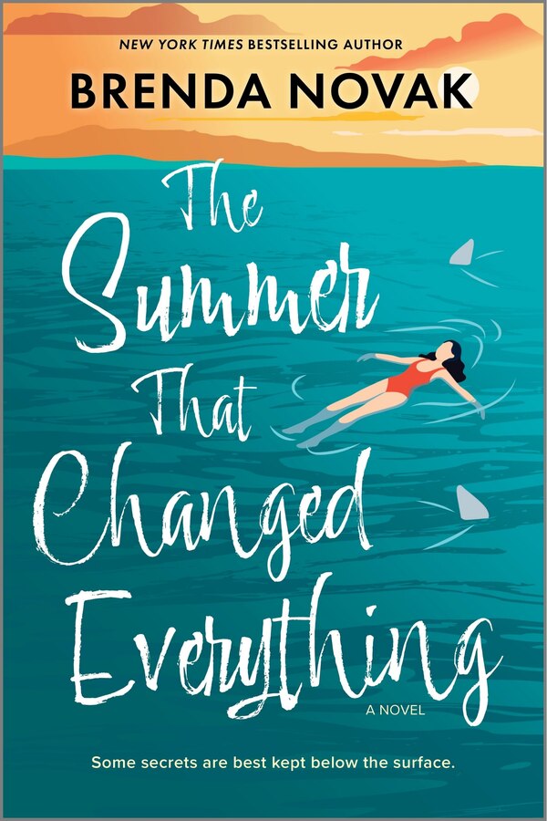 The Summer That Changed Everything by Brenda Novak, Paperback | Indigo Chapters