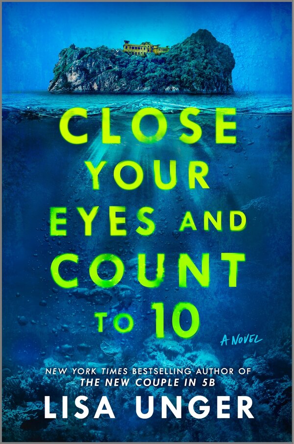 Close Your Eyes and Count to 10 by Lisa Unger, Paperback | Indigo Chapters