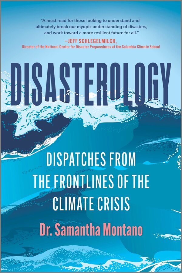 Disasterology by Samantha Montano