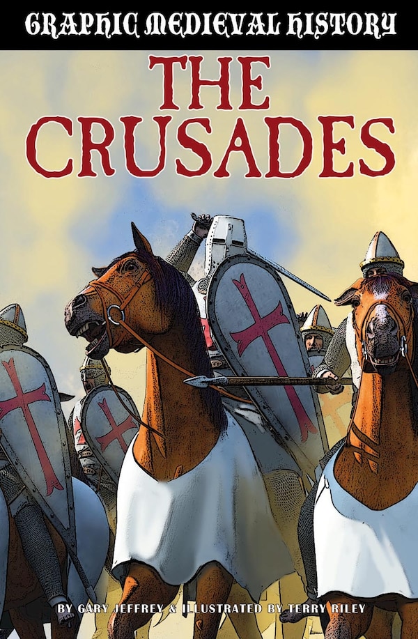 Crusades by Gary Jeffrey, Paperback | Indigo Chapters