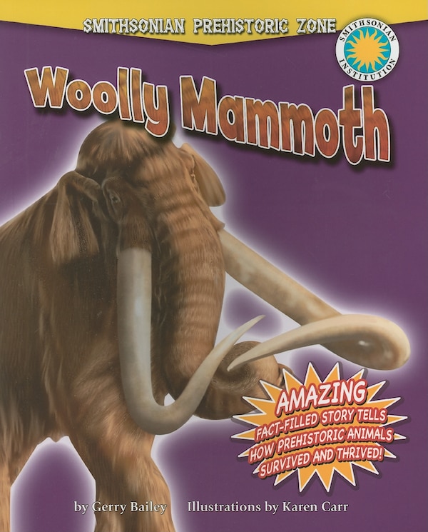 Woolly Mammoth by Gerry Bailey, Paperback | Indigo Chapters