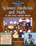 Science Medicine and Math in the Early Islamic World by Trudee Romanek, Paperback | Indigo Chapters