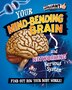Your Mind-Bending Brain and Networking Nervous System by Paul Mason, Paperback | Indigo Chapters