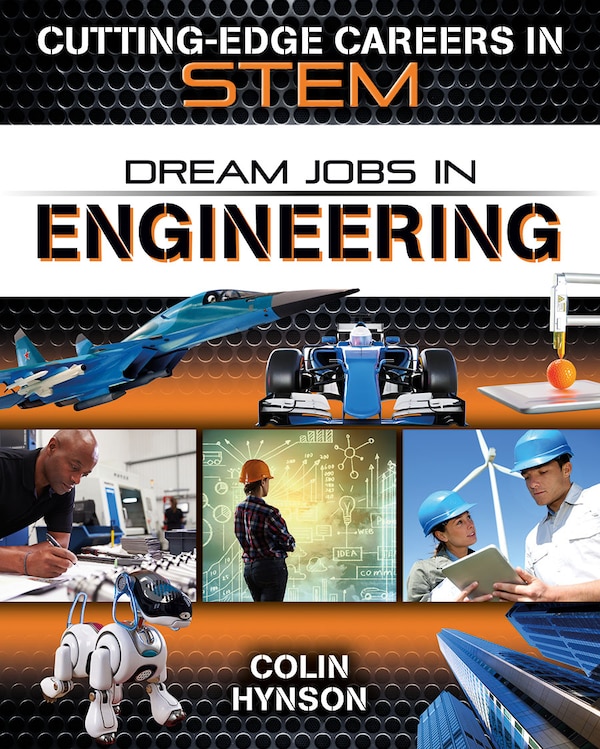 Dream Jobs in Engineering by Colin Hynson, Paperback | Indigo Chapters