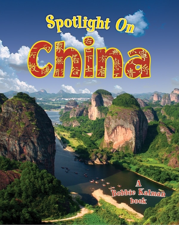 Spotlight on China by Robin Johnson, Paperback | Indigo Chapters