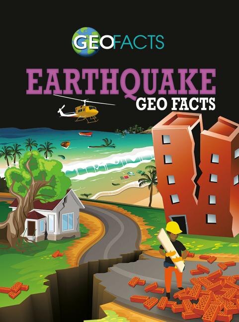 Earthquake Geo Facts by Georgia Amson-bradshaw, Reinforced Library Binding | Indigo Chapters