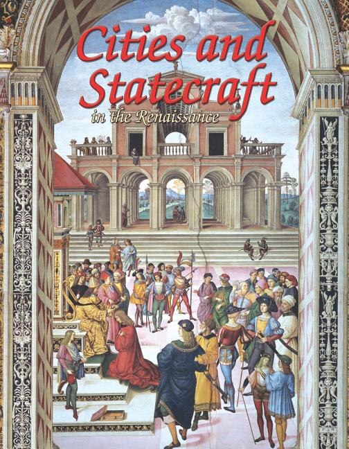 Cities and Statecraft in the Renaissance by Lizann Flatt, Hardcover | Indigo Chapters