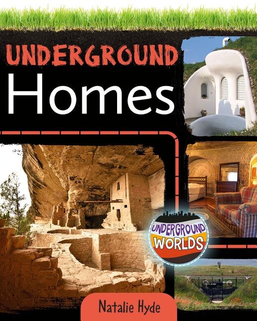 Underground Homes by Natalie Hyde, Hardcover | Indigo Chapters