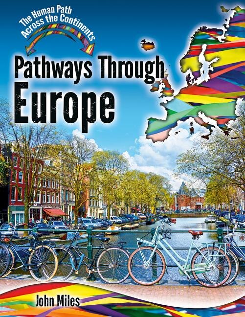 Pathways Through Europe by John C Miles, Reinforced Library Binding | Indigo Chapters