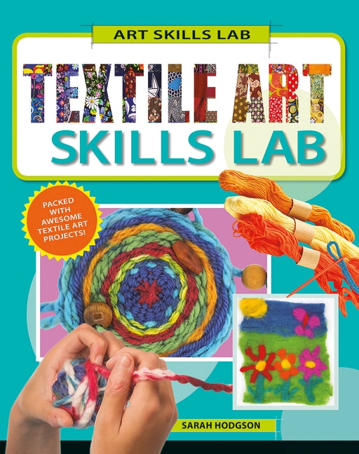 Textile Art Skills Lab by Sarah Hodgson, Paperback | Indigo Chapters