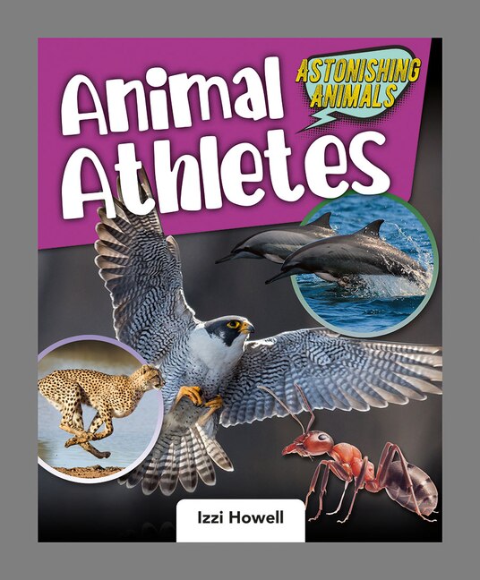 Animal Athletes by Izzi Howell, Reinforced Library Binding | Indigo Chapters
