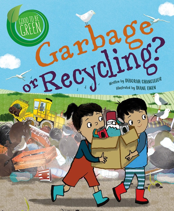 Garbage or Recycling? by Deborah Chancellor, Paperback | Indigo Chapters