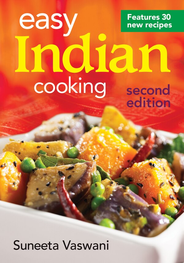 Easy Indian Cooking by Suneeta Vaswani, Paperback | Indigo Chapters