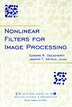 Nonlinear Filters for Image Processing by Edward R. Dougherty, Hardcover | Indigo Chapters
