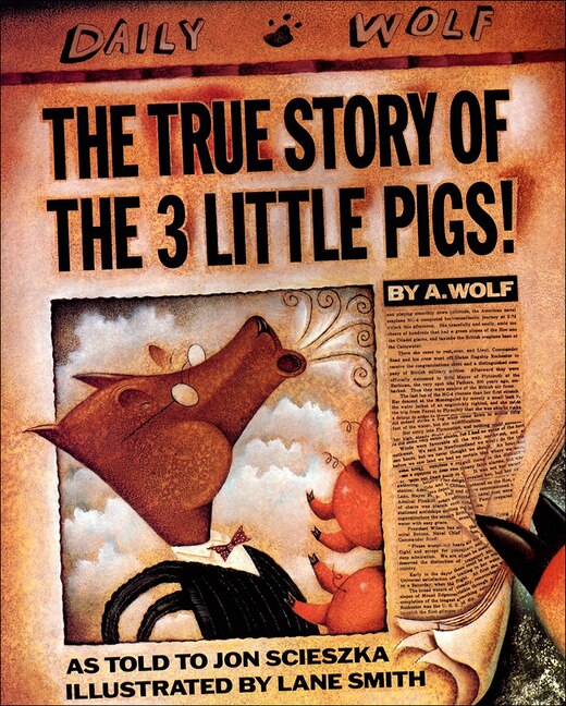 The True Story of the 3 Little Pigs by Jon Scieszka, Reinforced Library Binding | Indigo Chapters