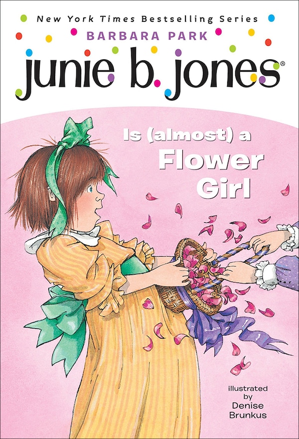 Junie B. Jones is (Almost) a Flower Girl by Barbara Park, Reinforced Library Binding | Indigo Chapters