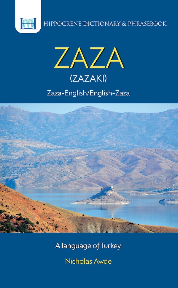 Zaza-English/ English-Zaza Dictionary & Phrasebook by Nicholas Awde, Paperback | Indigo Chapters
