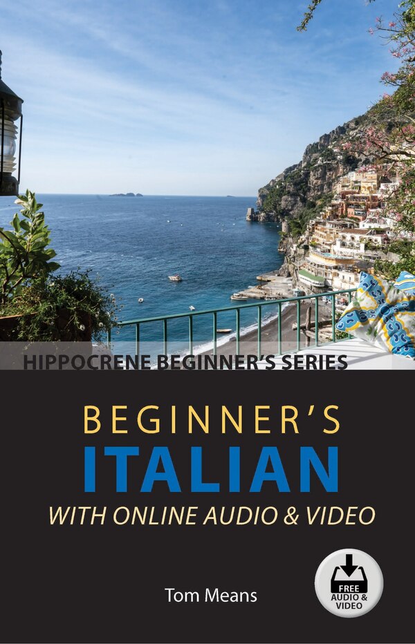 Beginner's Italian with Online Audio & Video by Tom Means, Paperback | Indigo Chapters