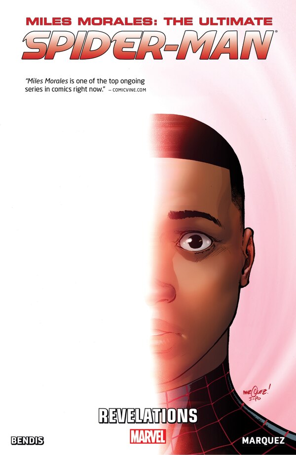 MILES MORALES: ULTIMATE SPIDER-MAN VOL. 2 - REVELATIONS by Brian Michael Bendis, Paperback | Indigo Chapters