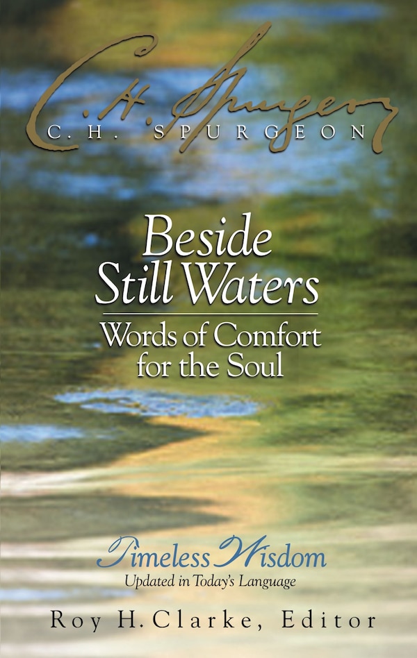 Beside Still Waters by Charles H. Spurgeon, Hardcover | Indigo Chapters